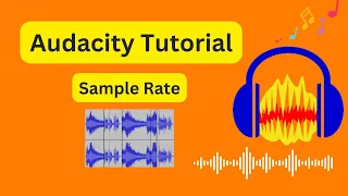 Sample rate - Audacity