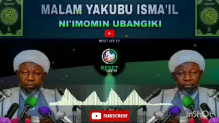 Malam Yakubu Ni'imomin Ubangiji Suratul Dhariqi Full Wa'azi