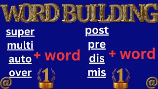 English Vocabulary : Word Building, Reading and Pronunciation Part Two