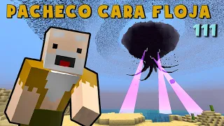 Pacheco Cara Floja 111 | COMO INVOCAR AL WITHER STORM en Minecraft