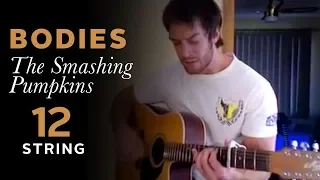 Bodies The Smashing Pumpkins 12 String Cover