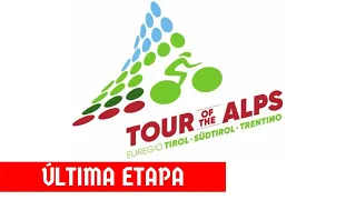 EN VIVO: Tour de los Alpes 2021 (Tour of the Alps) - Última Etapa | Con Nairo, Sivakov, Yates.