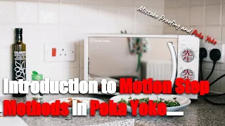 Introduction to Motion Step Methods in Poka Yoke