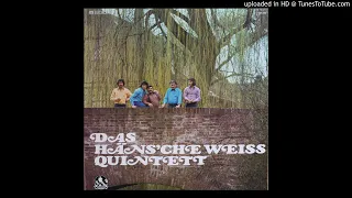 Häns'che Weiss Quintet- Cherokee (1975)