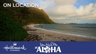 On Location - You Had Me At Aloha - Hallmark Channel