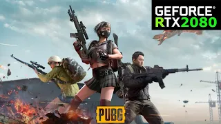 PUBG | RTX 2080 | Custom Settings at 1080p/1440p