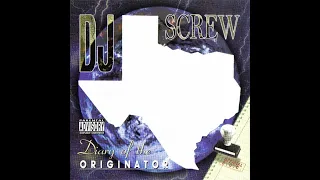 DJ Screw - Check It Out (B-Legit) [Chapter 135: Steady Dippin']