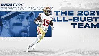 The 2021 All-Bust Team | 14 Players You'll Regret Drafting (Fantasy Football)