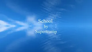 School by Supertramp