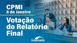 Ao vivo: votação do relatório final da CPMI do 8 de Janeiro – 18/10/23