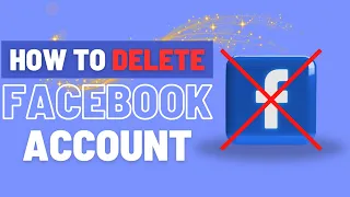 Step-by-Step Guide: How to Permanently Delete Your Facebook Account