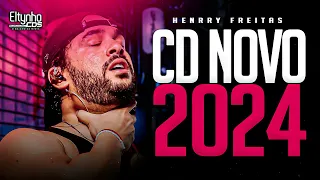 HENRY FREITAS 2024 CD NOVO - POCPOC - MUSICAS NOVAS - CD ATUALIZADO