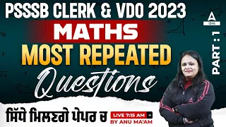 PSSSB Clerk, VDO 2023 | Maths | Most Repeated Questions By Anu Mam