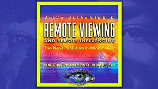 Silva UltraMind's Remote Viewing and Remote Influencing 🔘 World of Psychic