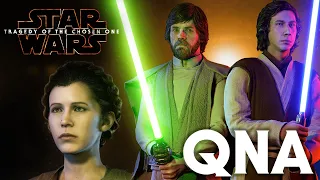 QNA - Star Wars: Tragedy of the Chosen One [Fan Film]