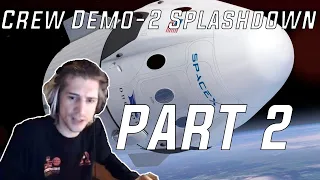 xQc Reacts To Crew Demo-2 Splashdown: Part 2 || Twitch Reacts
