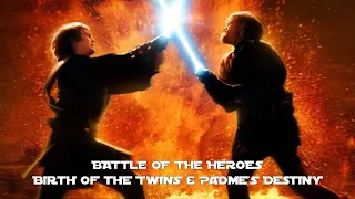 FILM VERSION - Star Wars Episode III Revenge of the Sith - Battle of the Heroes & Birth of the Twins