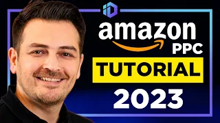 COMPLETE Amazon PPC Course 2023: Step-by-Step Guide for Beginners to Maximize Profits