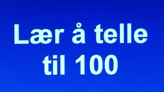 Tellesang - Telle til 100 på Norsk - Count to 100 in Norwegian - Norwegian Numbers 1-100