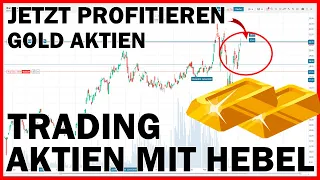 📌 Jetzt AKTIEN mit HEBEL handeln | Profitieren von GOLD | MARKETSX Trading