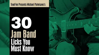 🎸Michael Palmisano's 30 Jam Band Licks You MUST Know - Intro - Guitar Lessons