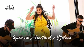 Leila Santana - Agora vai / Inevitável / Bijuteria (Cover Ao Vivo)