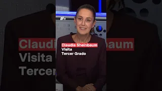 Claudia Sheinbaum visita Tercer Grado - N+ #Shorts