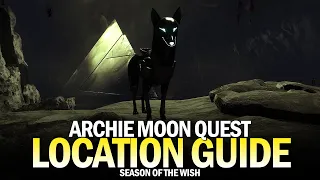 Where On The Moon Is Archie? - Full Quest & Location Guide [Destiny 2]