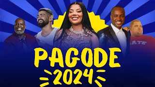 PAGODES 2024 - AS MELHORES E MAIS TOCADAS (ATUALIZADO 2024)