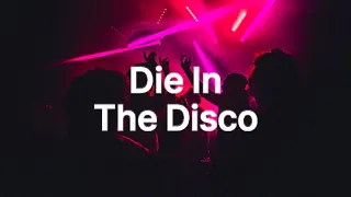 Night Club - Die In The Disco (Lyric Video)