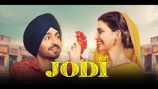 Jodi New Punjabi Movie|| Diljit Dosanjh, Nimrat Khaira || Jodi Punjabi Movie Full Facts & Review HD