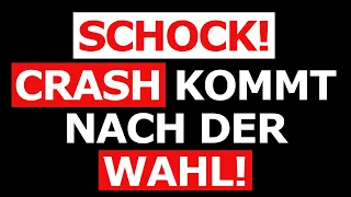 SCHOCK! Crash kommt nach der WAHL! Bereite deine Familie vor!