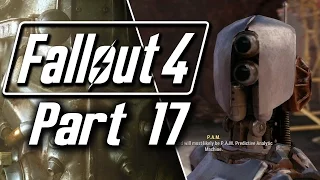 Fallout 4 Walkthrough Gameplay - Part 17 - PAM | Revered Legend