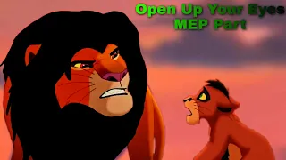 Open Up Your Eyes ! ( Ahadi & Taka/Scar ) ᴹᴱᴾ ᴾᵃʳᵗ