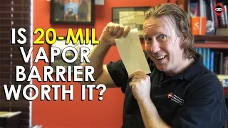 Why We Don't Use 20-mil Vapor Barrier | Crawl Space Plastic | Best Crawl Space Vapor Barrier