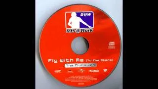 DJs @ Work - Fly With Me (To The Stars) (Starsplash Remix)