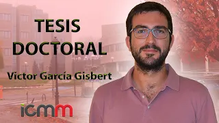 Víctor García Gisbert explica su tesis doctoral en el ICMM