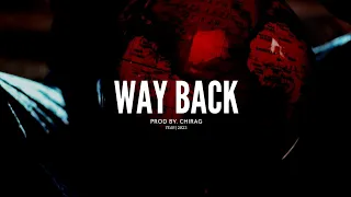 Way Back | Trap New School Instrumental Beat | Hard Trap Beats | Prod.CHIRAG