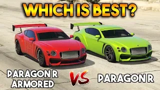 GTA 5 ONLINE : PARAGON R VS PARAGON R ARMORED (WHICH IS BEST?)