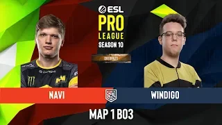 FULL MATCH NAVI vs WINDIGO | MAP 1 | #ESL PRO LEAGUE SEASON 10