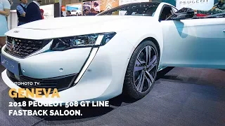 Geneva Motor Show 2018 | 2018 Peugeot 508 GT Line Fastback Saloon.