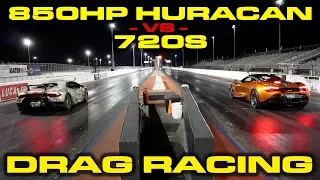 McLaren 720S vs 850HP Supercharged Lamborghini Huracan Performante 1/4 Mile Drag Racing