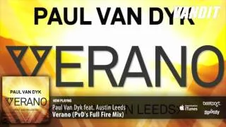 Paul Van Dyk feat Austin Leeds - Verano (PvD Full Fire Remix)