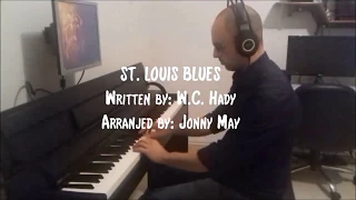 ST. LOUIS BLUES - Arrangement by Jonny May