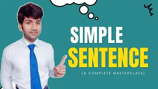SImple Sentence masterclass in English || use, structure, identification, tips and more