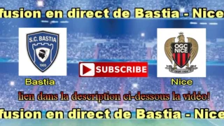 en direct de Bastia – Nice