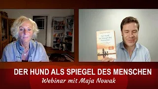Webinar (Aufzeichnung) - Der Hund als Spiegel des Menschen - Maja Nowak & Johannes Engelke