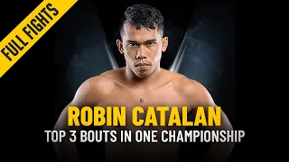 ONE: Full Fights | Robin Catalan's Top 3 Bouts