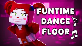 ♫ "Funtime Dance Floor" Minecraft FNAF SL Animated Music Video