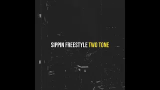 Sippin Freestyle Slowed